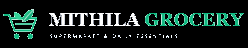 Mithila Grocery - Supermarket & Daily Essentials