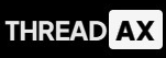 Thread Ax
